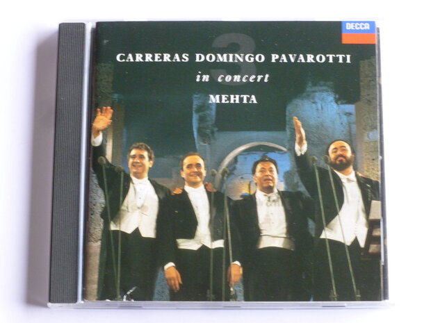 Carreras Domingo Pavarotti - in Concert / Mehta
