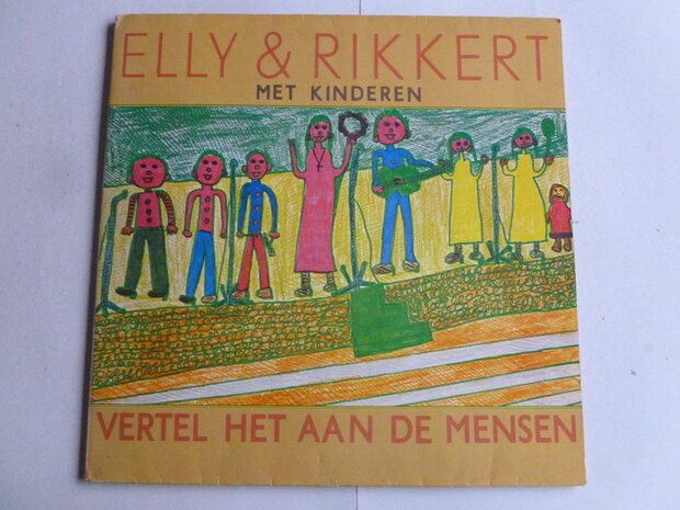 Elly & Rikkert met kinderen - Vertel het aan de kinderen (LP)