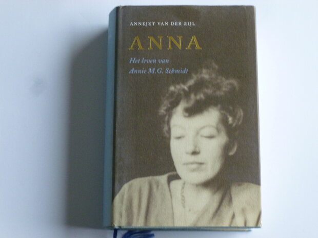 A. van der Zijl - Anna / Het leven van Annie M.G. Schmidt (boek)