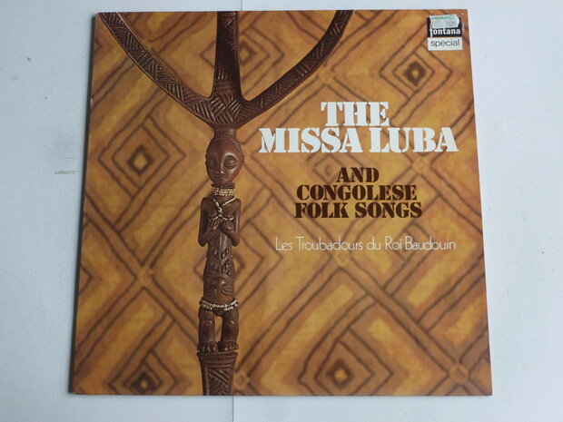 The Missa Luba and Congolese Folk Songs - LesTroubadours du roi Baudouin (LP)