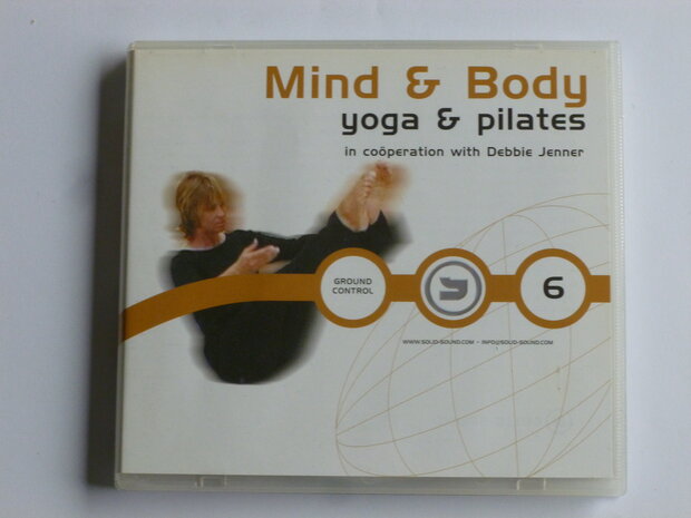 Mind & Body 6 - Yoga & Pilates with Debbie Jenner