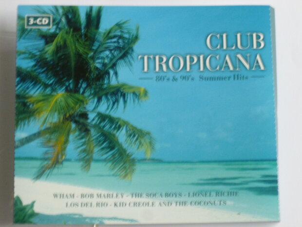 Club Tropicana - 80's & 90's Summer Hits (3 CD)