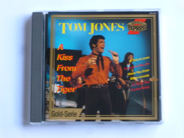 Tom Jones - A kiss from the Tiger