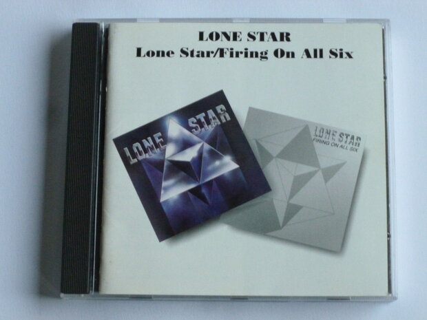 lone Star - Lone Star / Firing on all Six 