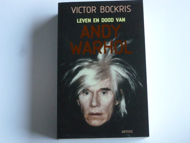 Victor Bockris - Leven en Dood van Andy Warhol (boek)