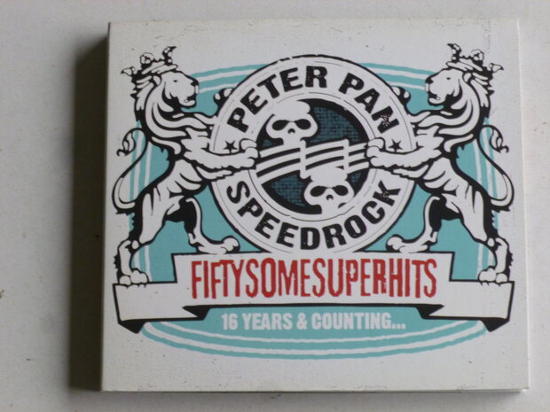 Peter Pan Speedrock - Fifty some super hits (2 CD)