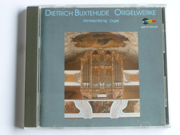 Buxtehude - Orgelwerke / Winfried Bönig