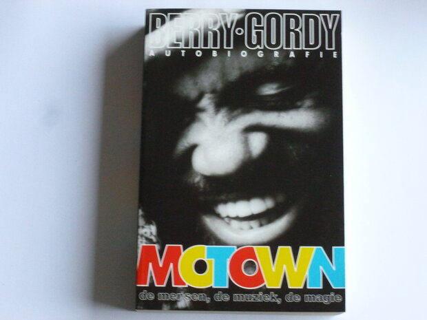 Berry Gordy / autobiografie - Motown (boek)