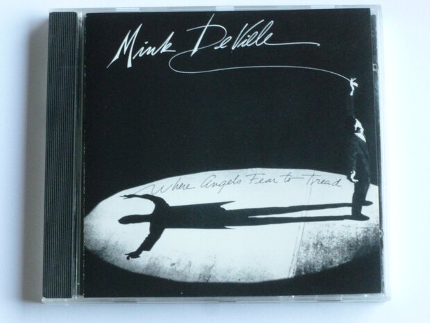 Mink DeVille - Where Angels fear to tread