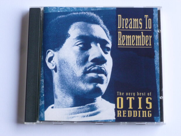 Otis Redding - The Very Best Of / Dreams to remember