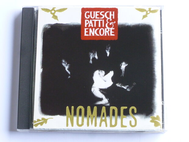 Guesch Patti & Encore - Nomades