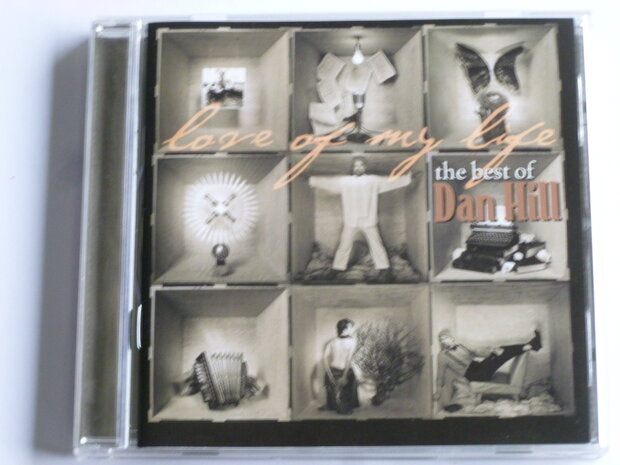 Dan Hill - Love of my Life / The Best of