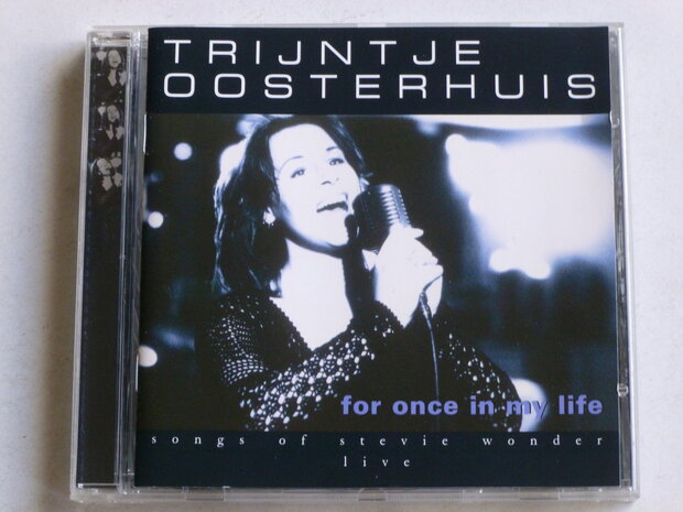 Trijntje Oosterhuis - For once in my life