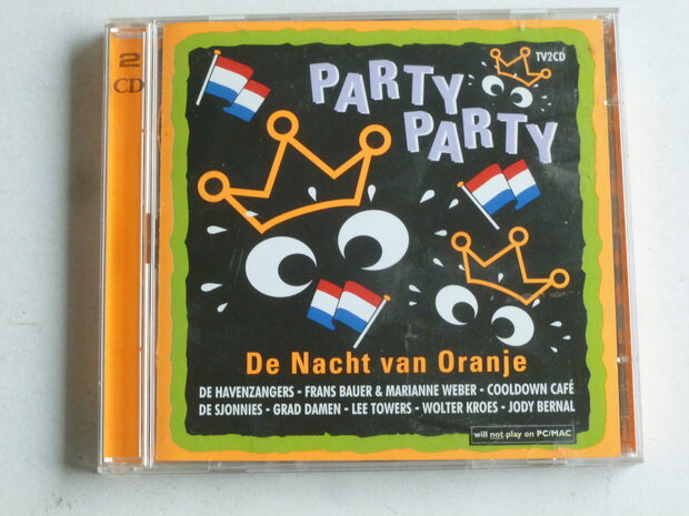Party Party - De Nacht van Oranje (2 CD)