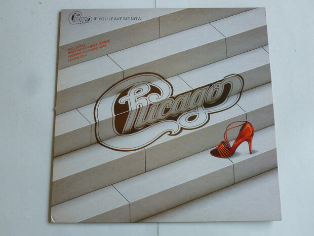 Chicago - If you leave me now (LP)