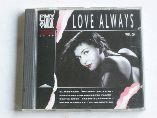 Love Always - volume 5 (play my music)