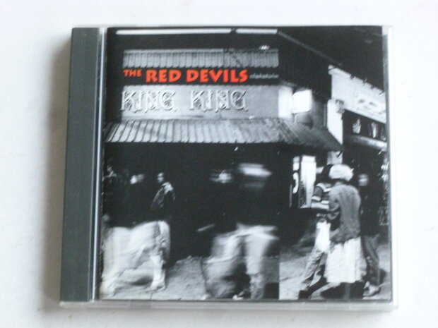 The Red Devils - King King (Def American)