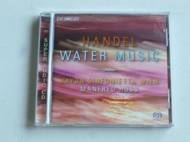 Handel - Water Music / Manfred Huss (SACD)