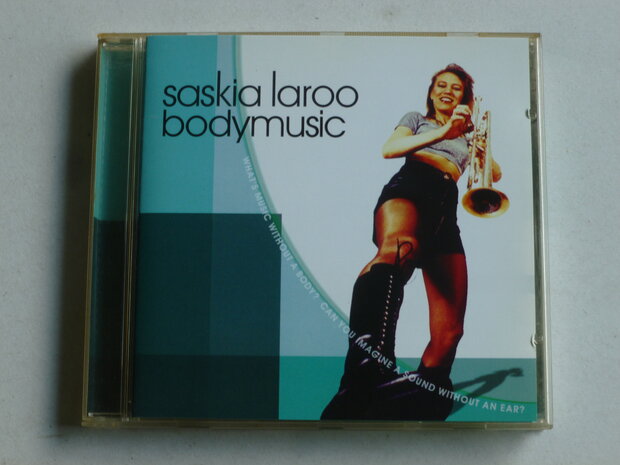 Saskia Laroo - Body Music