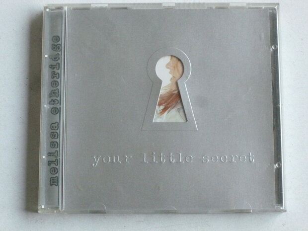 Melissa Etheridge - Your Little Secret (island)