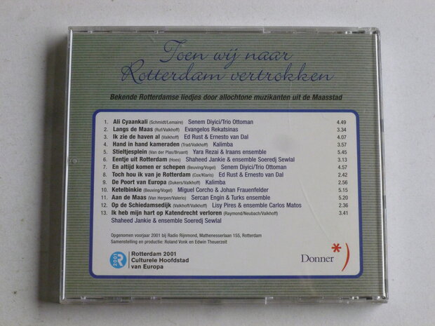 Toen wij naar Rotterdam vertrokken  - various artists (donner)