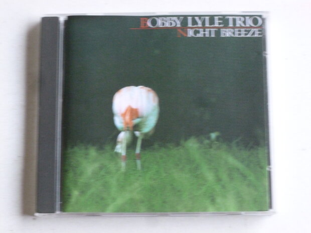 Bobby Lyle Trio - Night Breeze