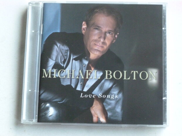 Michael Bolton - Love Songs
