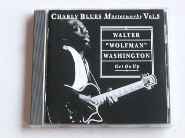 Walter "Wolfman" Washington - Get on Up