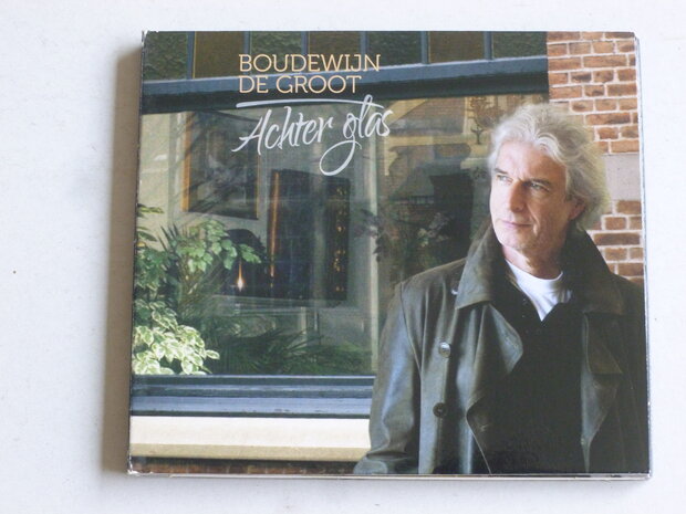 Boudewijn de Groot - Achter Glas