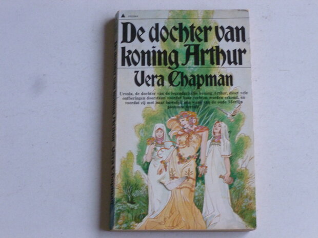 De Dochter van Koning Arthur - Vera Chapman (boek)