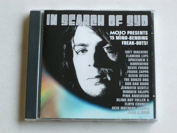 In Search of Syd - Mojo presents 15 mind bending freak-outs