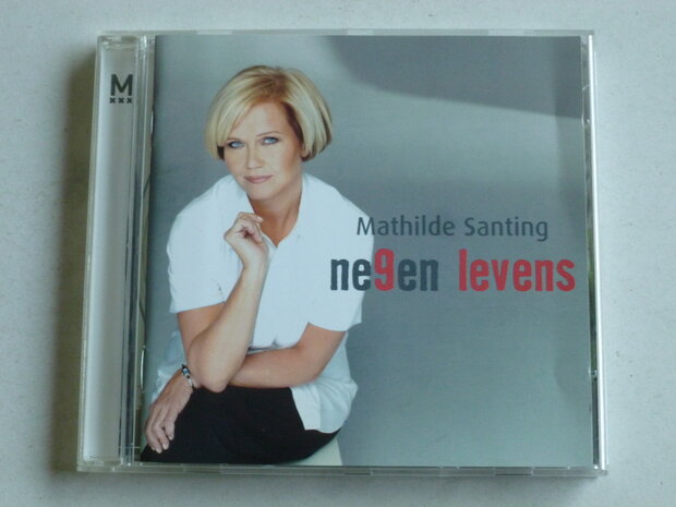 Mathilde Santing - Negen Levens 