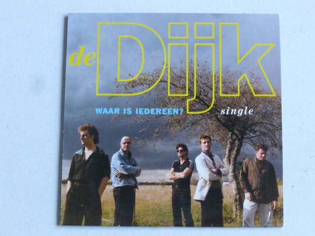 De Dijk - Waar is iedereen? (CD Single)