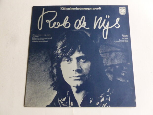 Rob de Nijs - Kijken hoe het morgen wordt (LP)
