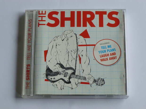 The Shirts - Tell me your plans