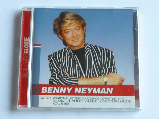 Benny Neyman - Hollands Glorie (2008)