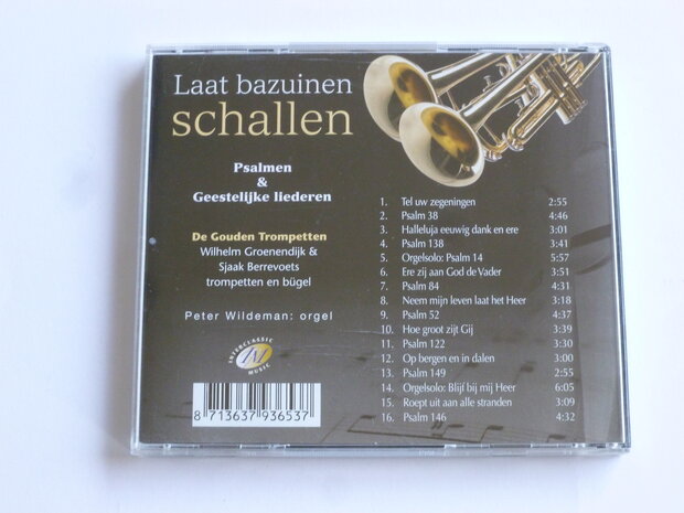 Laat bazuinen Schallen - De Gouden Trompetten / Peter Wildeman