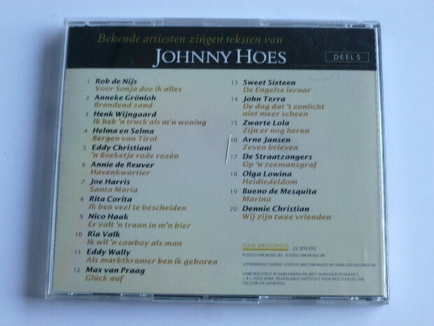 Bekende artiesten zingen teksten van Johnny Hoes - deel 5