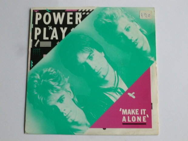 Power Play - Make it alone (vinyl single)
