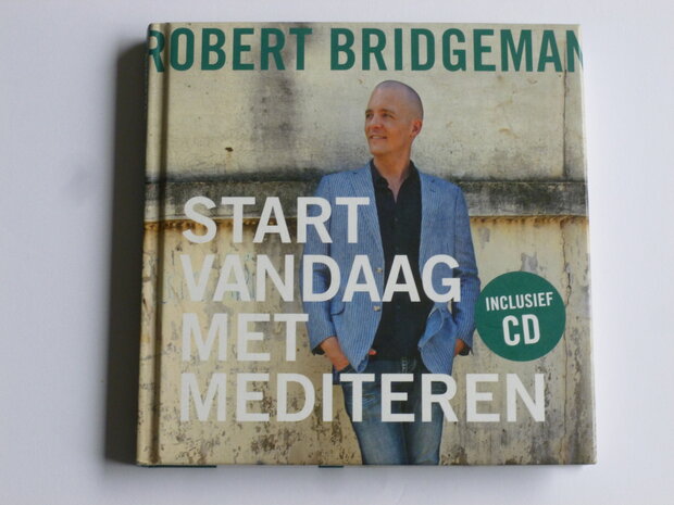 Robert Bridgeman - Start vandaag met Mediteren (boek + CD)