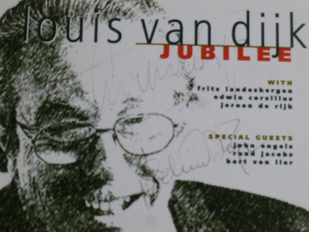 Louis van Dijk Jubilee (gesigneerd)