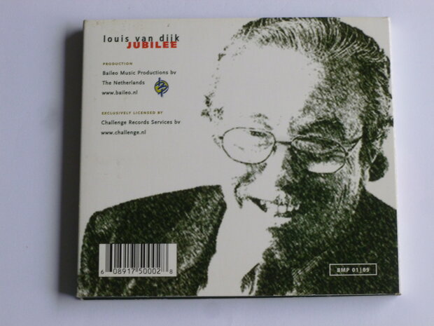 Louis van Dijk Jubilee (gesigneerd)