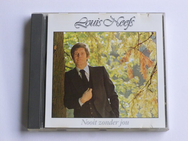 Louis Neefs - Nooit zonder jou 