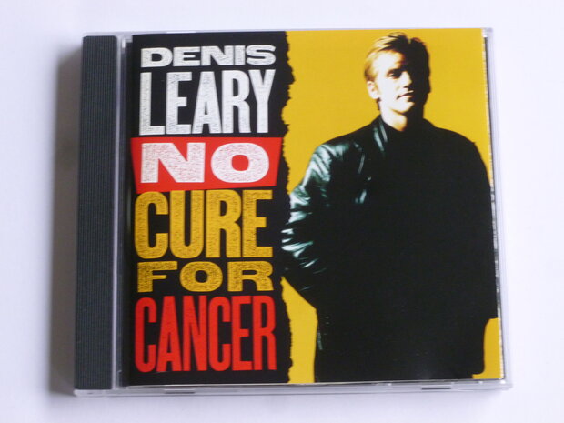 Denis Leary - No cure for cancer