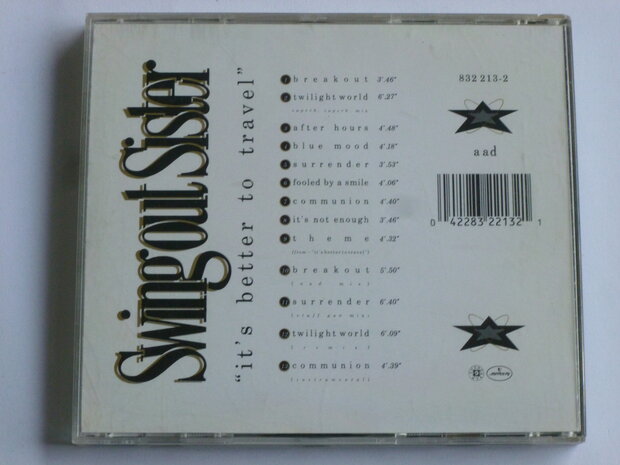 Swing out Sister - It's better to  travel