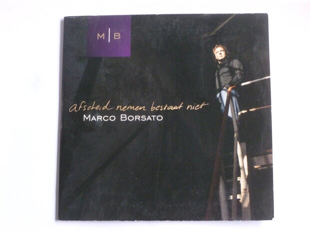 Marco Borsato - Afscheid nemen bestaat niet (CD Single)