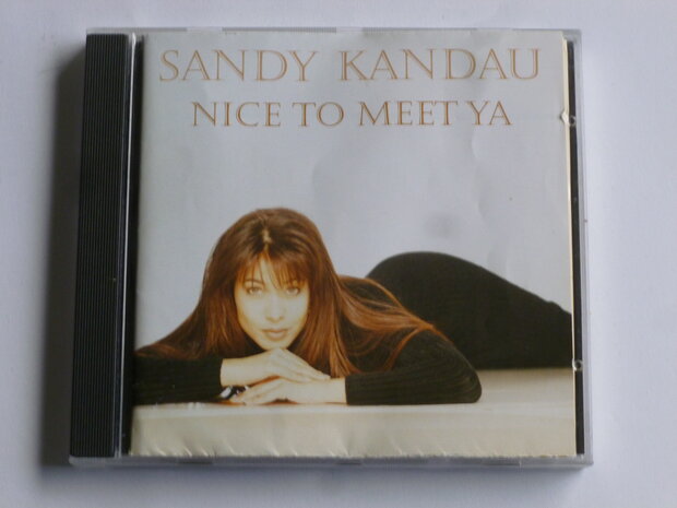 Sandy Kandau - Nice to meet ya