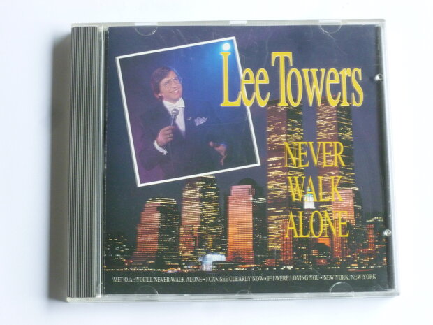 Lee Towers - Never walk alone