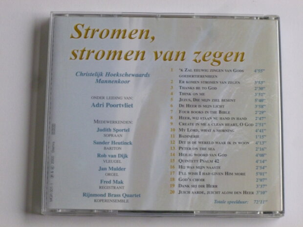 Stromen, stromen van zegen - Chr. Hoekschewaards Mannenkoor