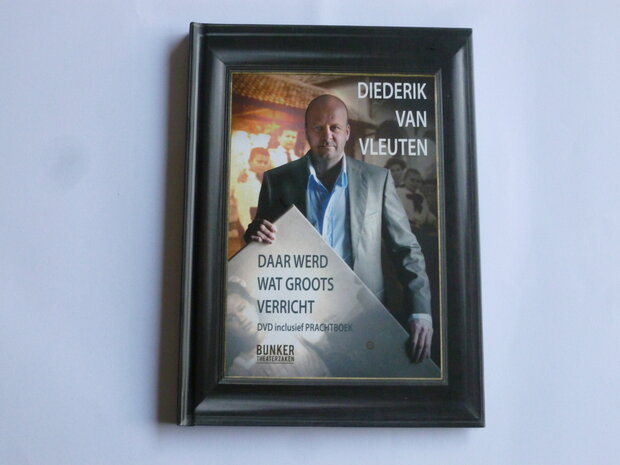 Diederik van Vleuten - Daar werd wat groots verricht (boek + DVD)